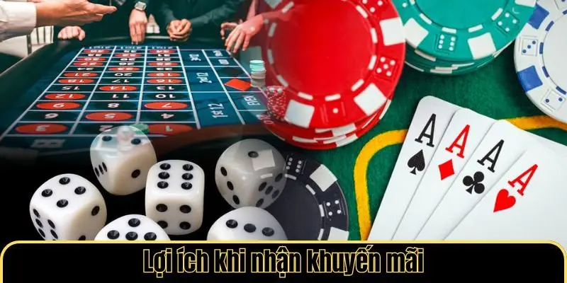 Lợi ích khi nhận khuyến mãi